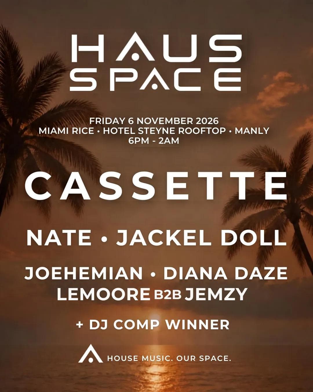 HAUS SPACE: Official Launch Party feat. CASSETTE flyer