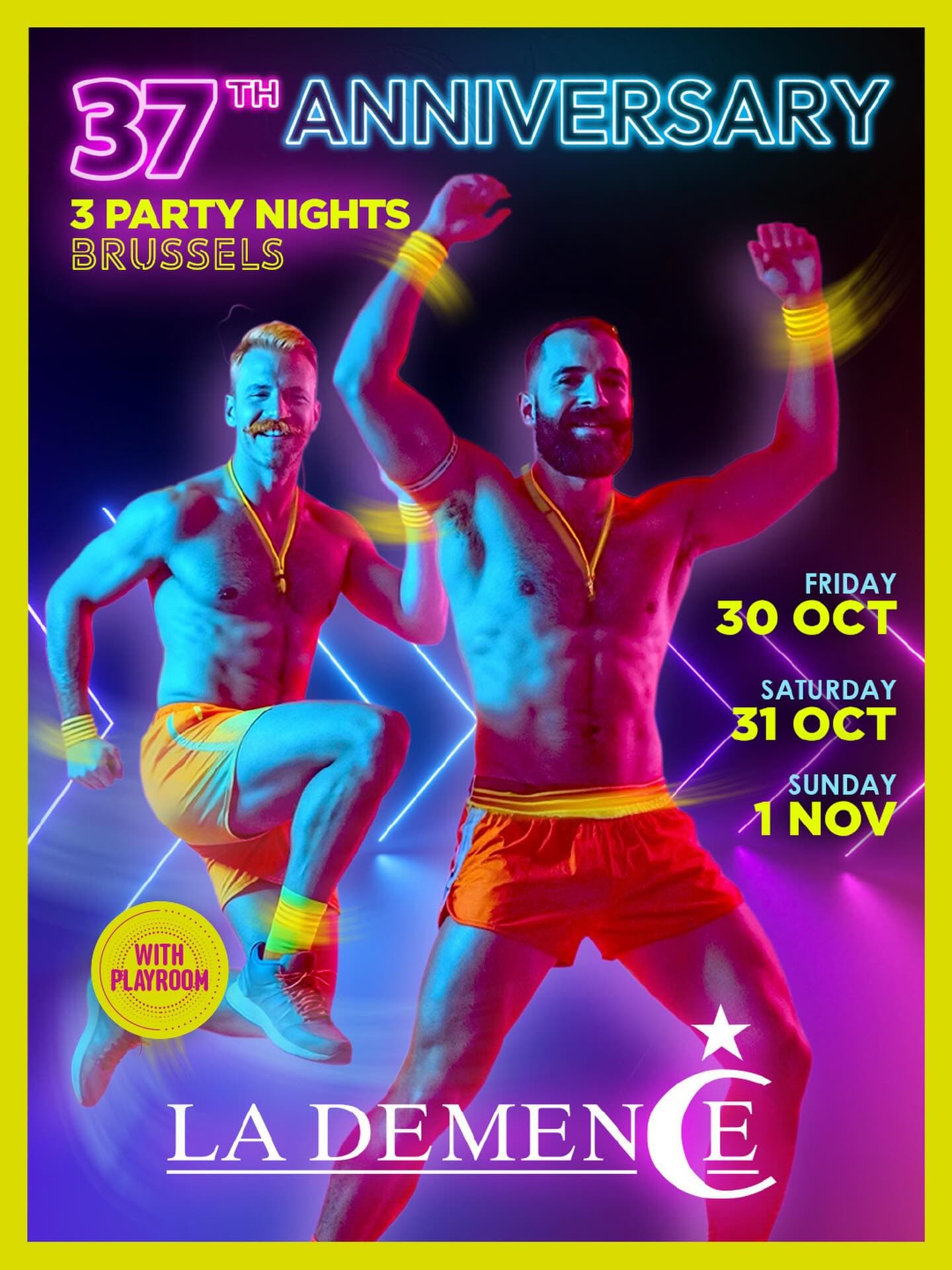 La Demence 37th Anniversary Party Weekend flyer