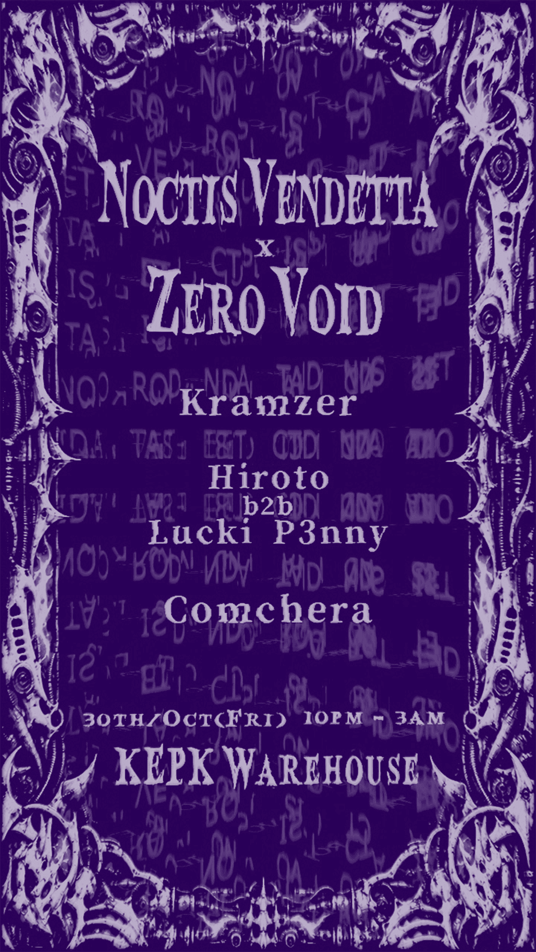 Noctis Vendetta x ZERØ VØID flyer
