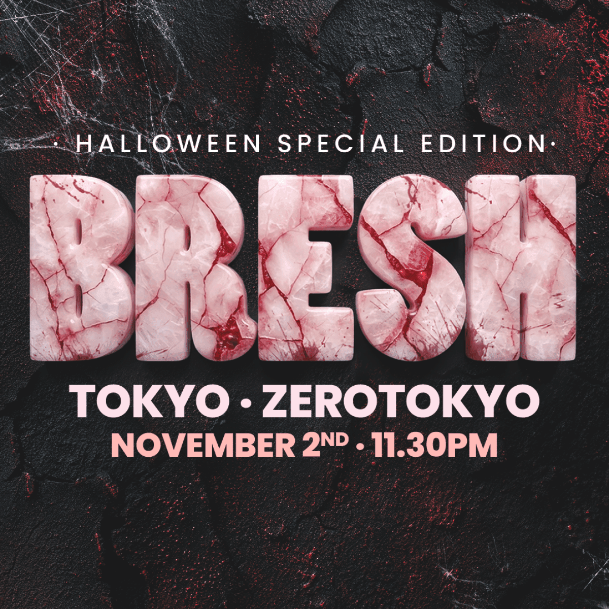 BRESH TOKYO 02/11 - Halloween Special Edition flyer