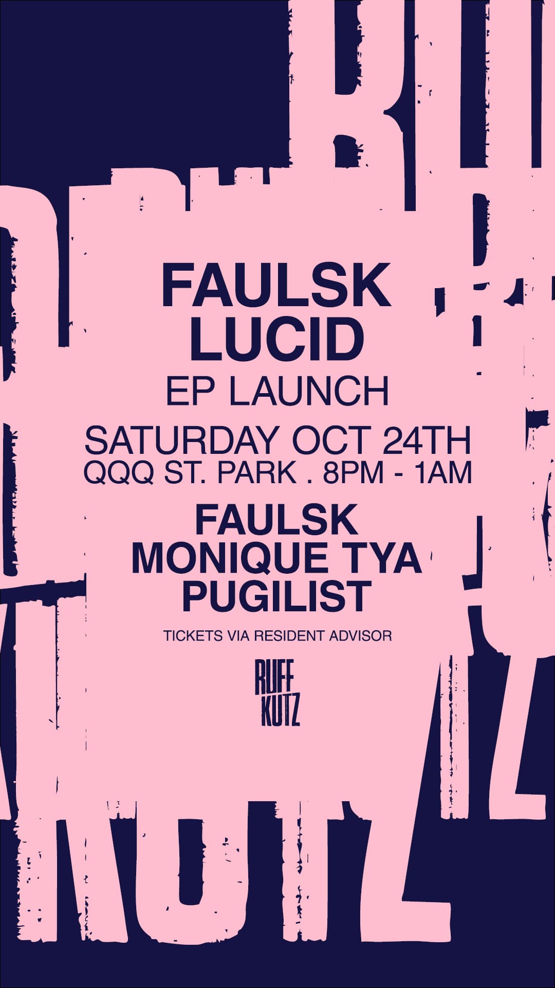 Ruff Kutz presents Faulsk - Lucid EP launch flyer