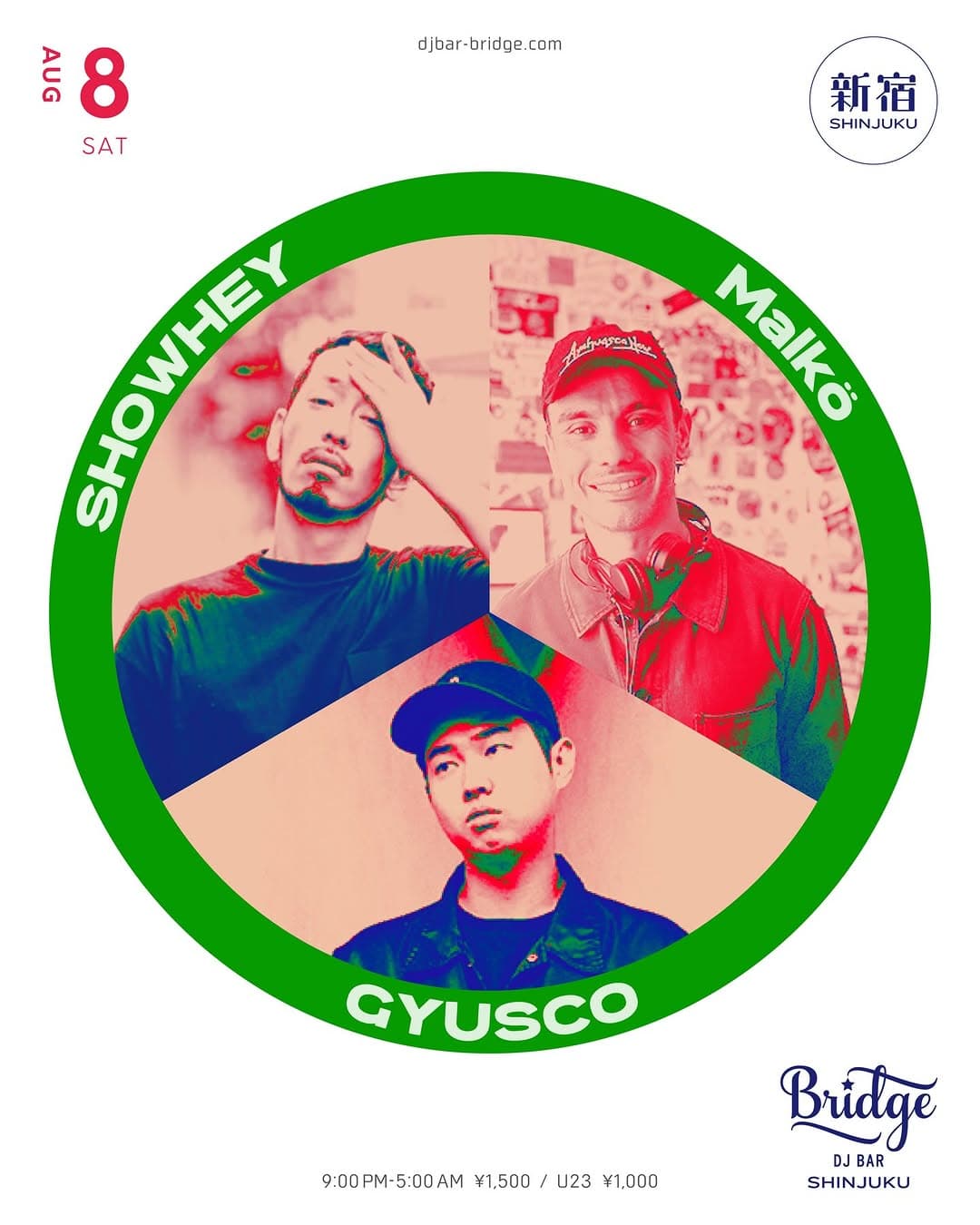 SHOWHEY, Malkö, GYUSCO at DJ BAR Bridge Shinjuku flyer