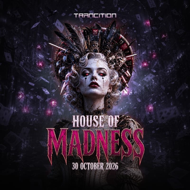 Trancition Presents House of Madness 2026 flyer