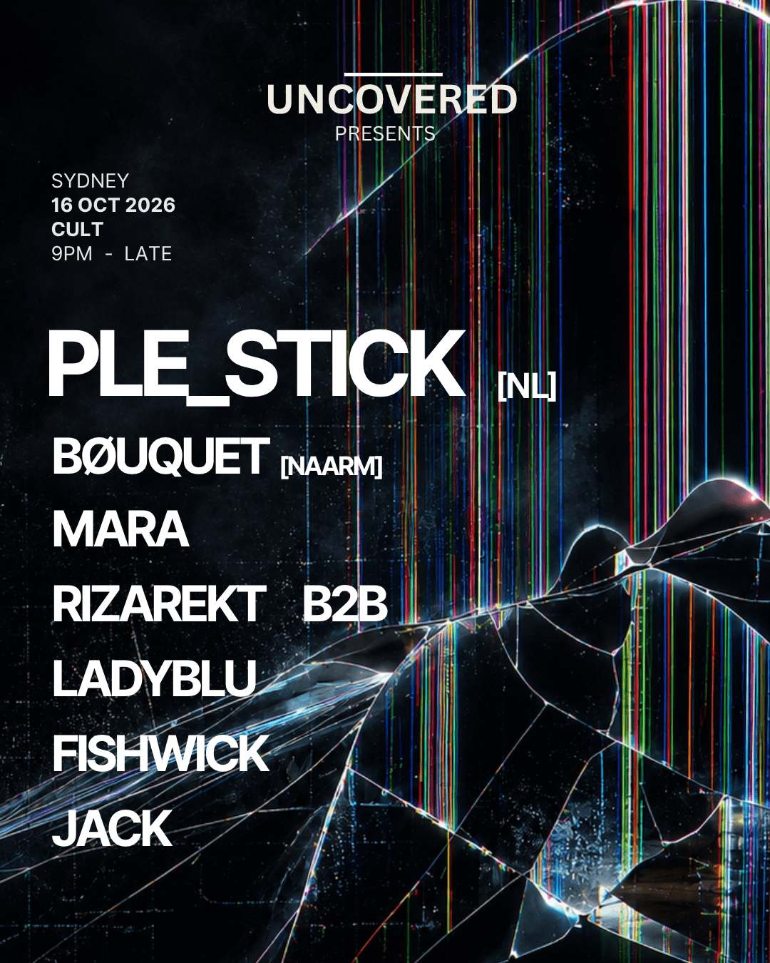 UNCOVERED #01: PLE_STICK [NL] flyer