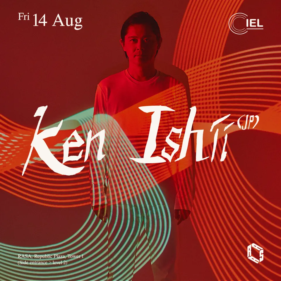 RASA x Ciel Social Singapore presents Ken Ishii flyer