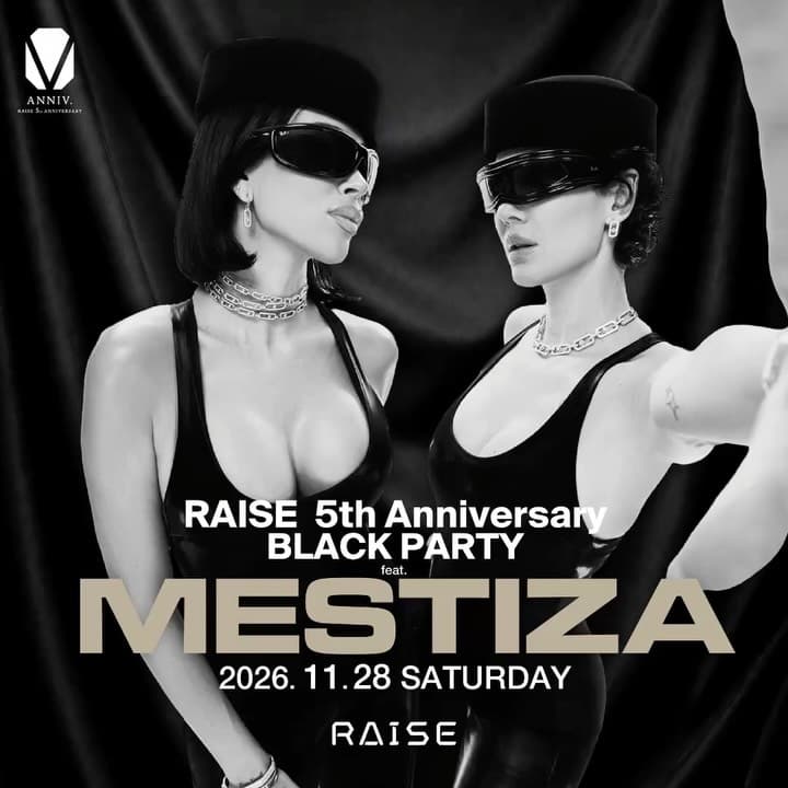 RAISE 5th ANNIVERSARY — BLACK PARTY feat. MËSTIZA flyer