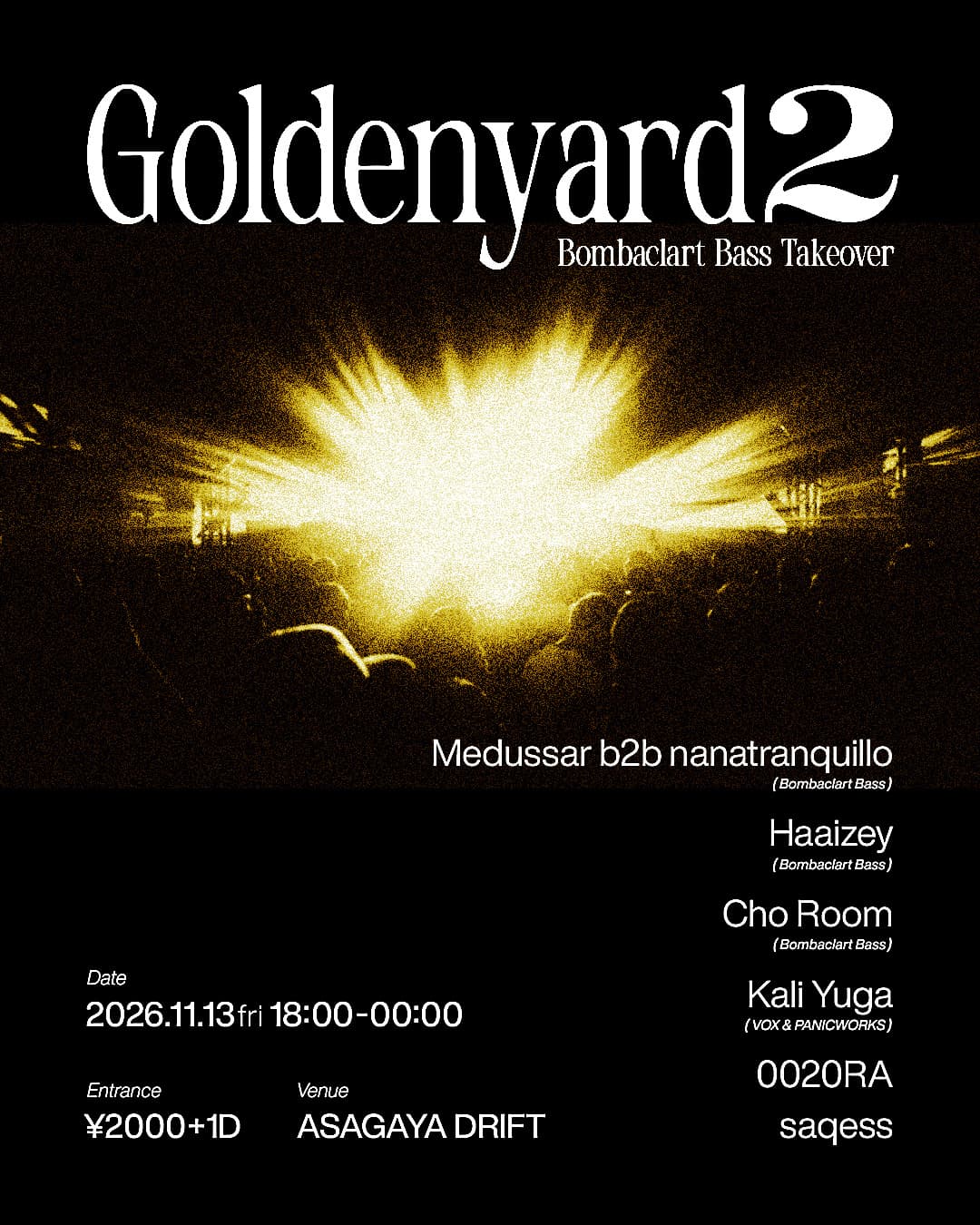 GoldenYard vol.2: Bombaclart Bass Takeover flyer
