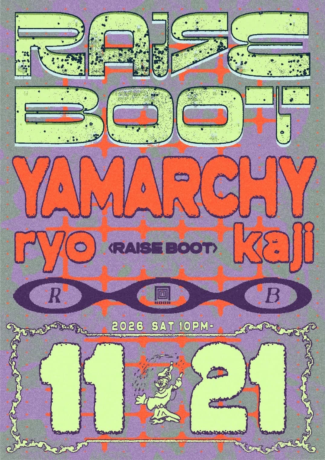 RAISE BOOT VOL.9 flyer