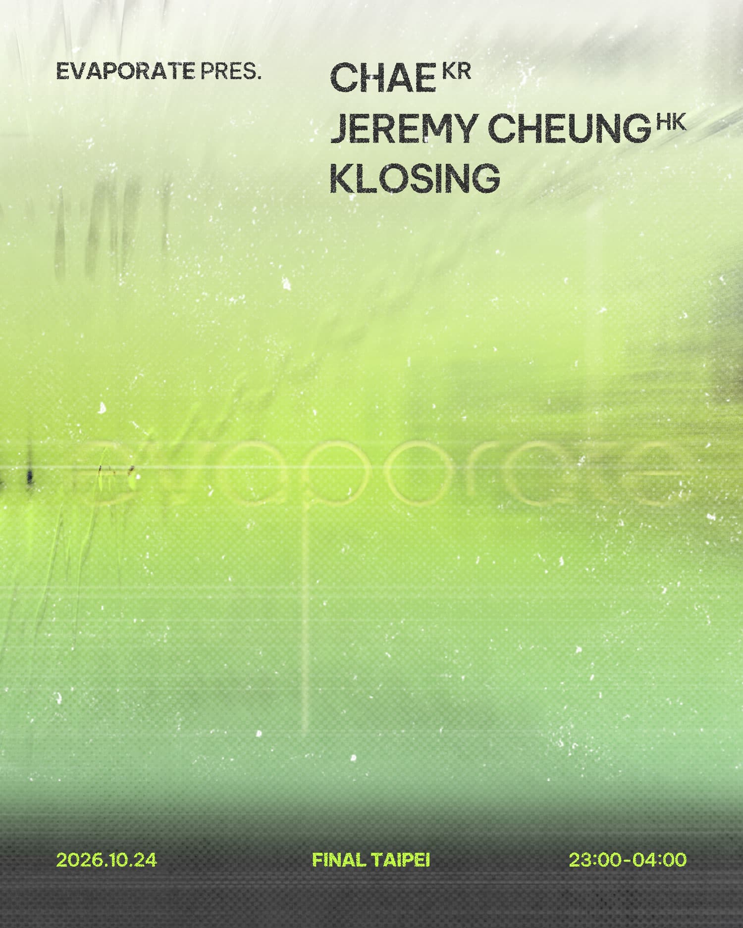 Evaporate 蒸發 pres. Chae (KR) & Jeremy Cheung (HK) flyer
