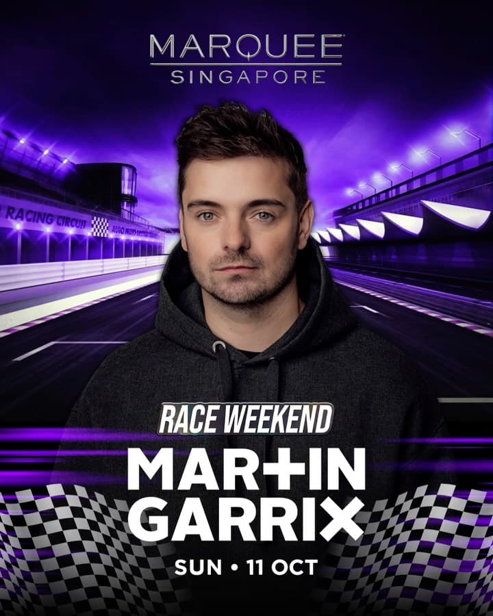Martin Garrix at Marquee Singapore - Race Weekend flyer