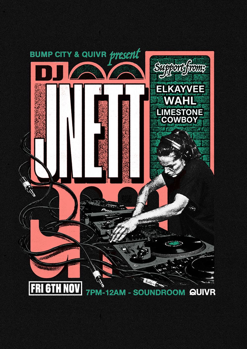 Bump City x QUIVR present JNETT flyer
