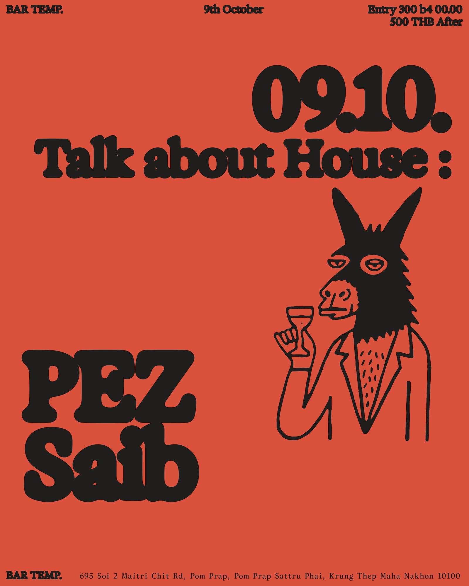 Talk about House with Pez, Saib flyer