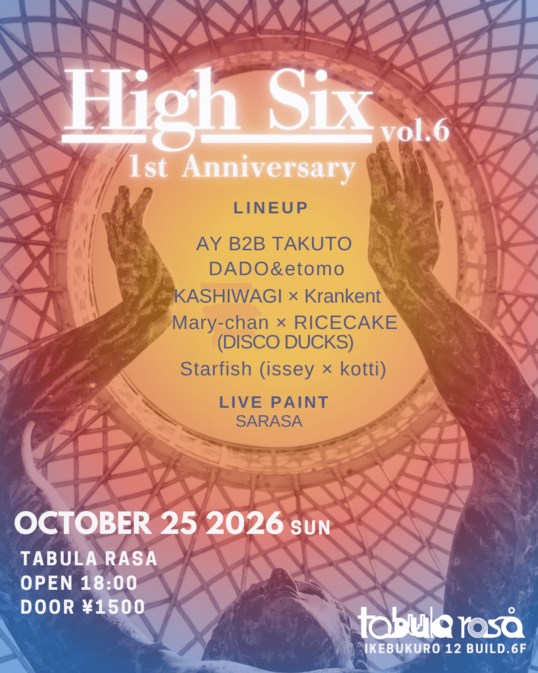High Six 1st Anniversary flyer