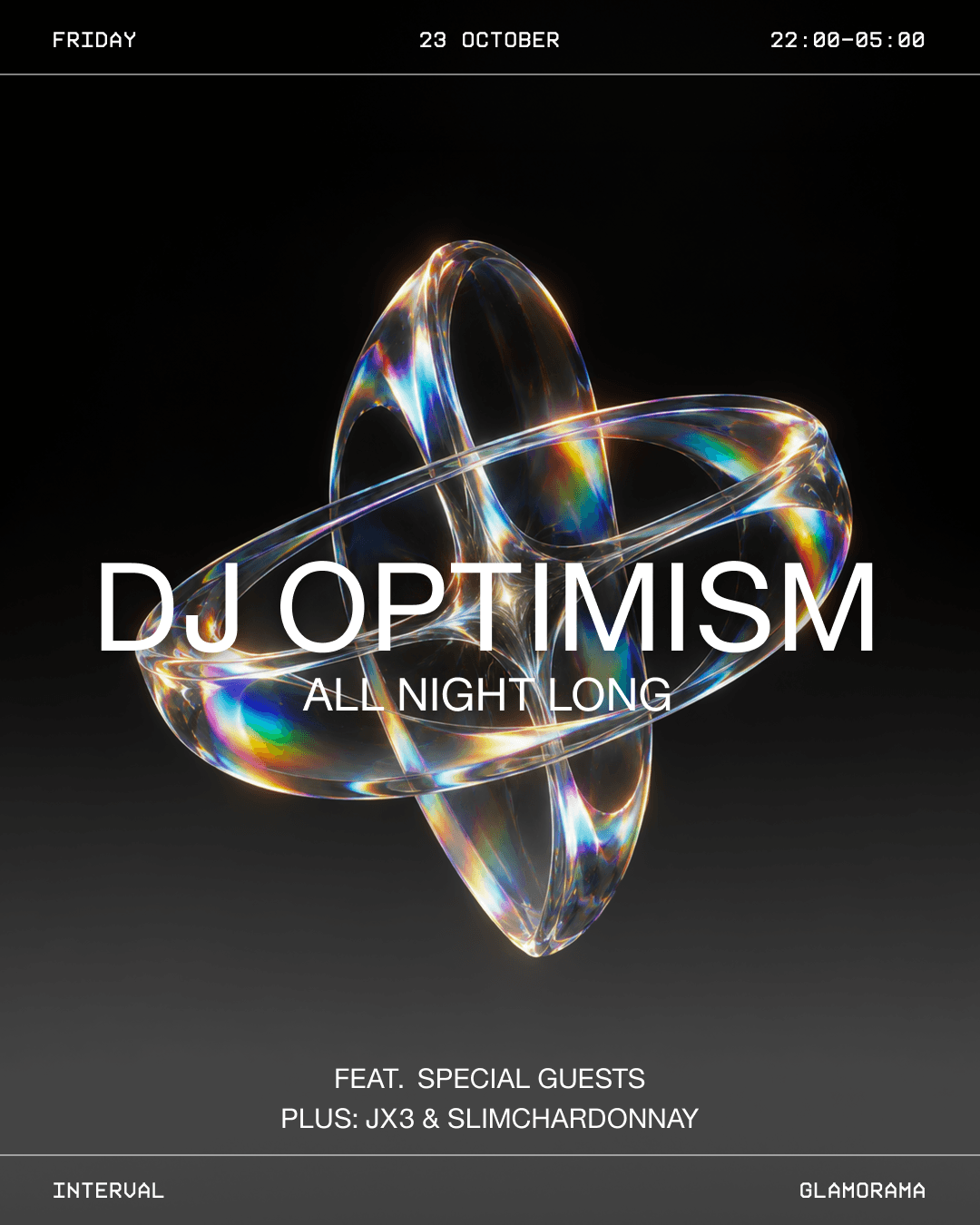 Interval - DJ Optimism + Special Guests [All Night Long] flyer