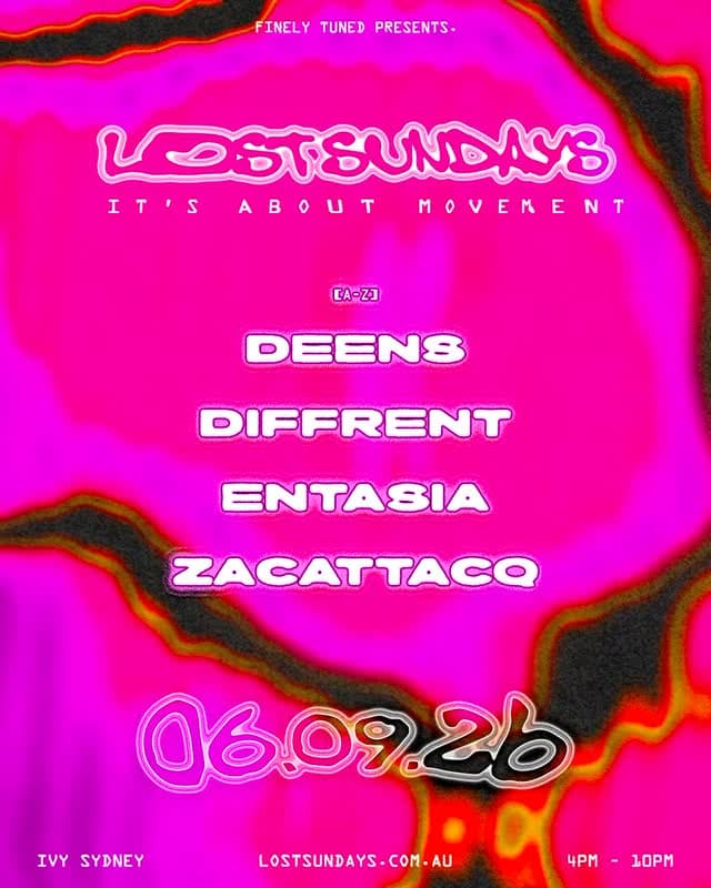 Lost Sundays - September 6 ft. Diffrent, Entasia, zacattacq + Deens flyer