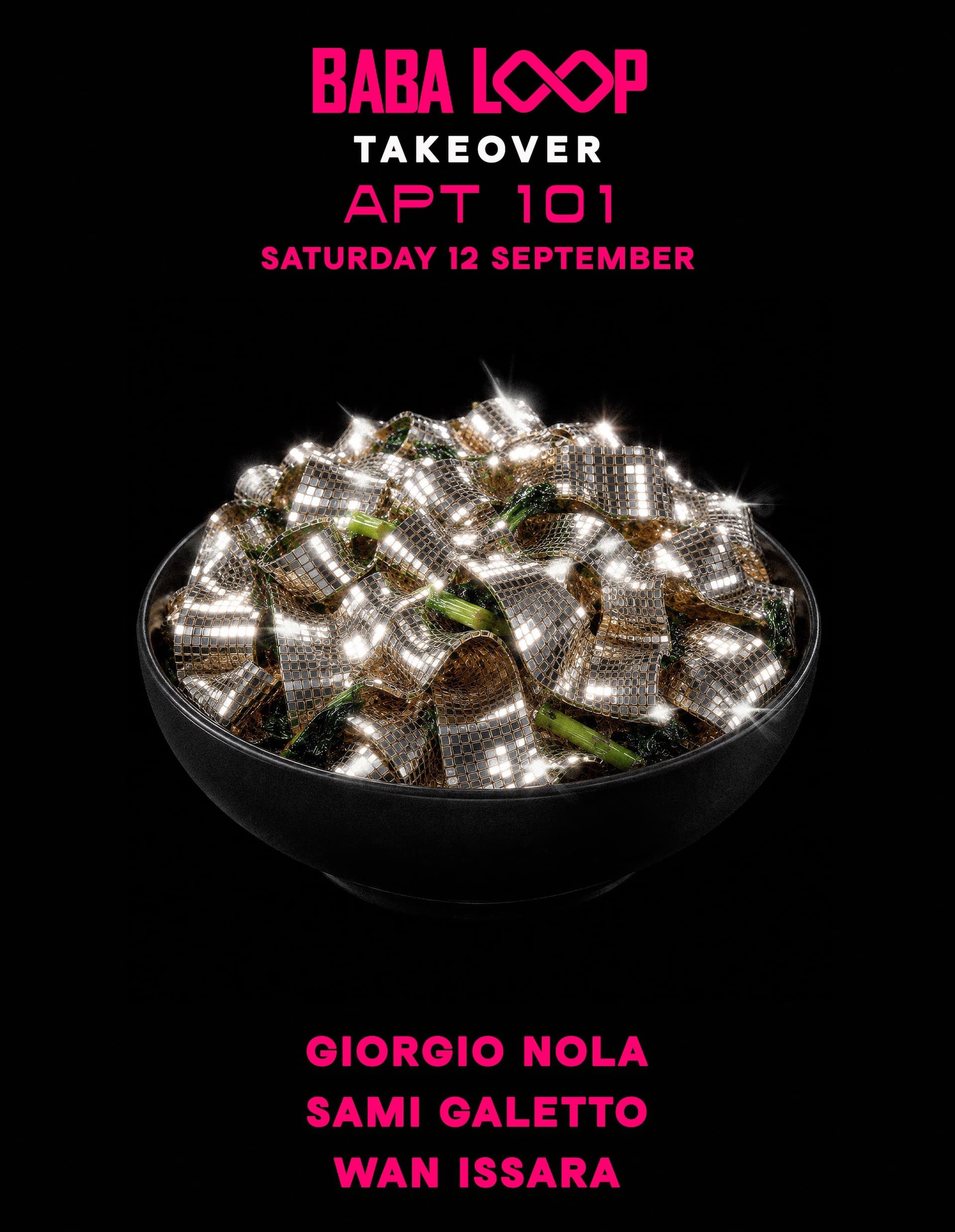 Baba Loop Takeover APT 101 flyer