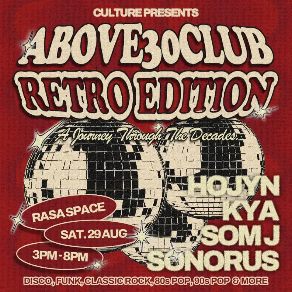 Culture Presents Above30Club Retro Edition flyer