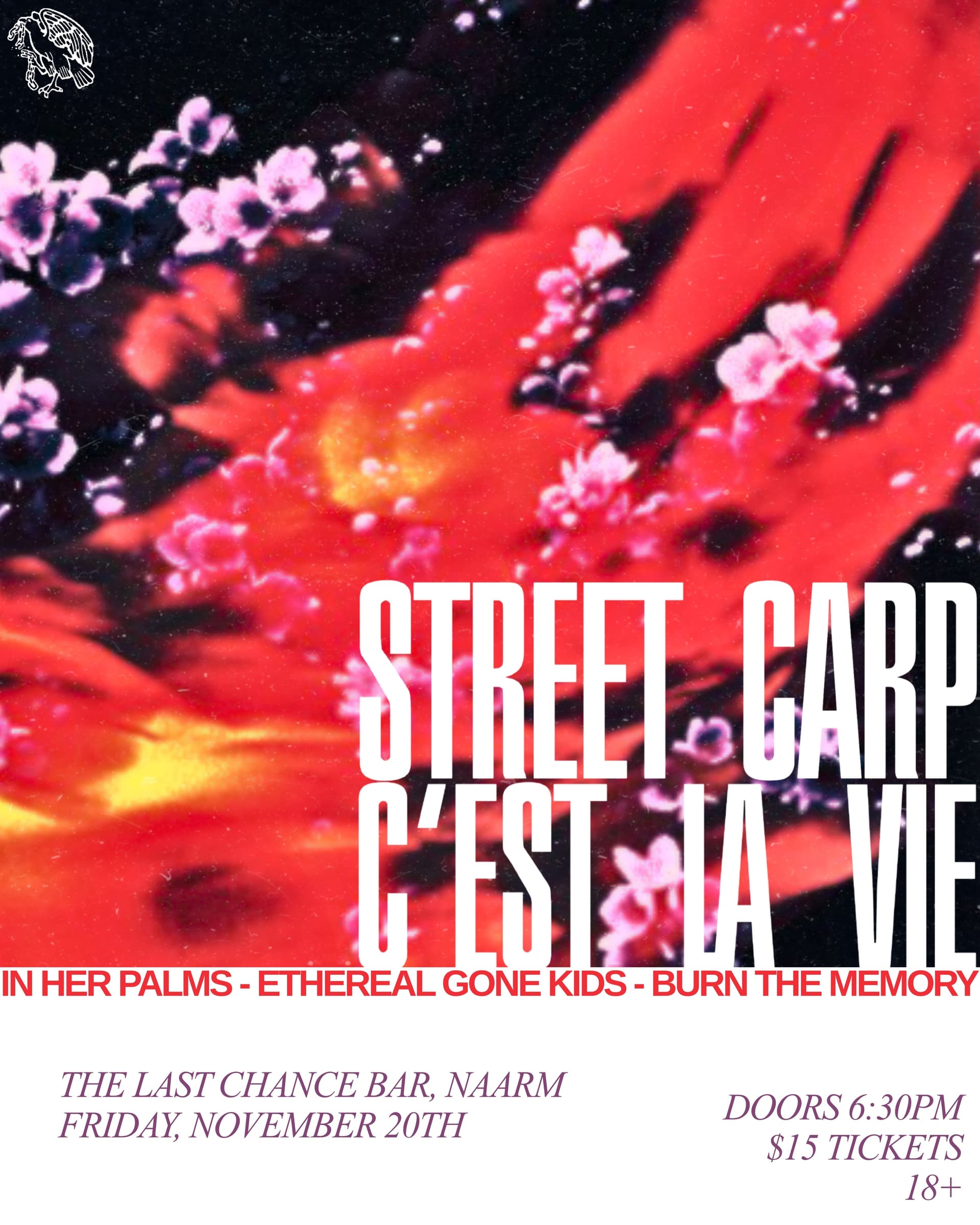 STREET CARP & C'EST LA VIE with In Her Palms, Ethereal Gone Kids, Burn The Memory flyer - image 4 of 4
