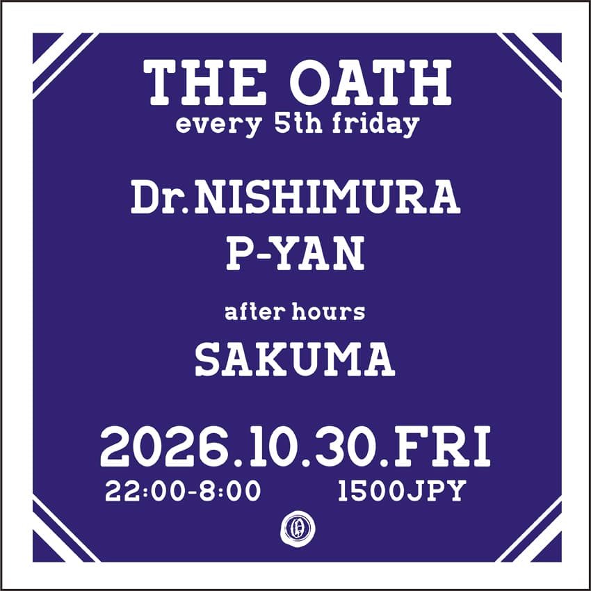 THE Oath -every 5th friday- flyer