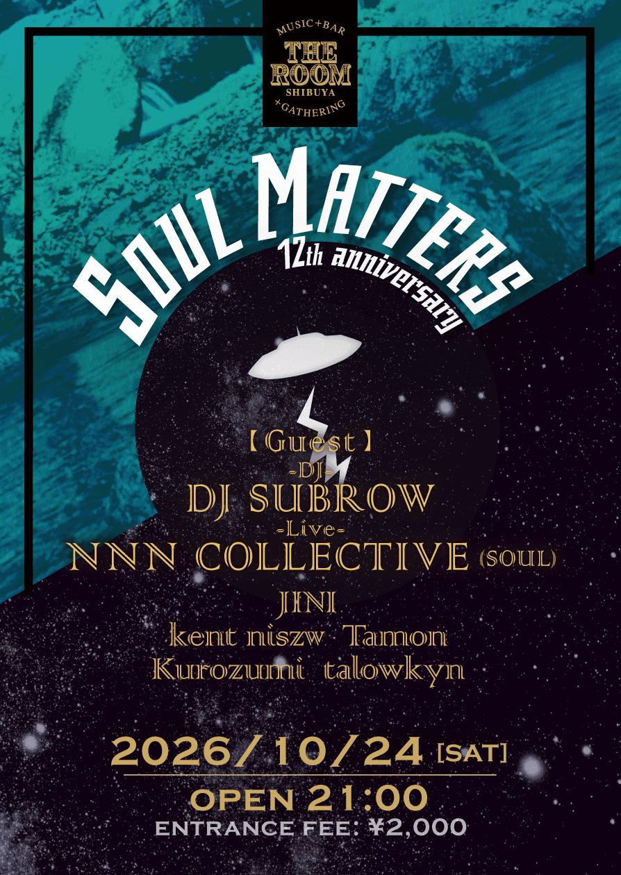 Soul Matters 12th anniversary: DJ SUBROW flyer