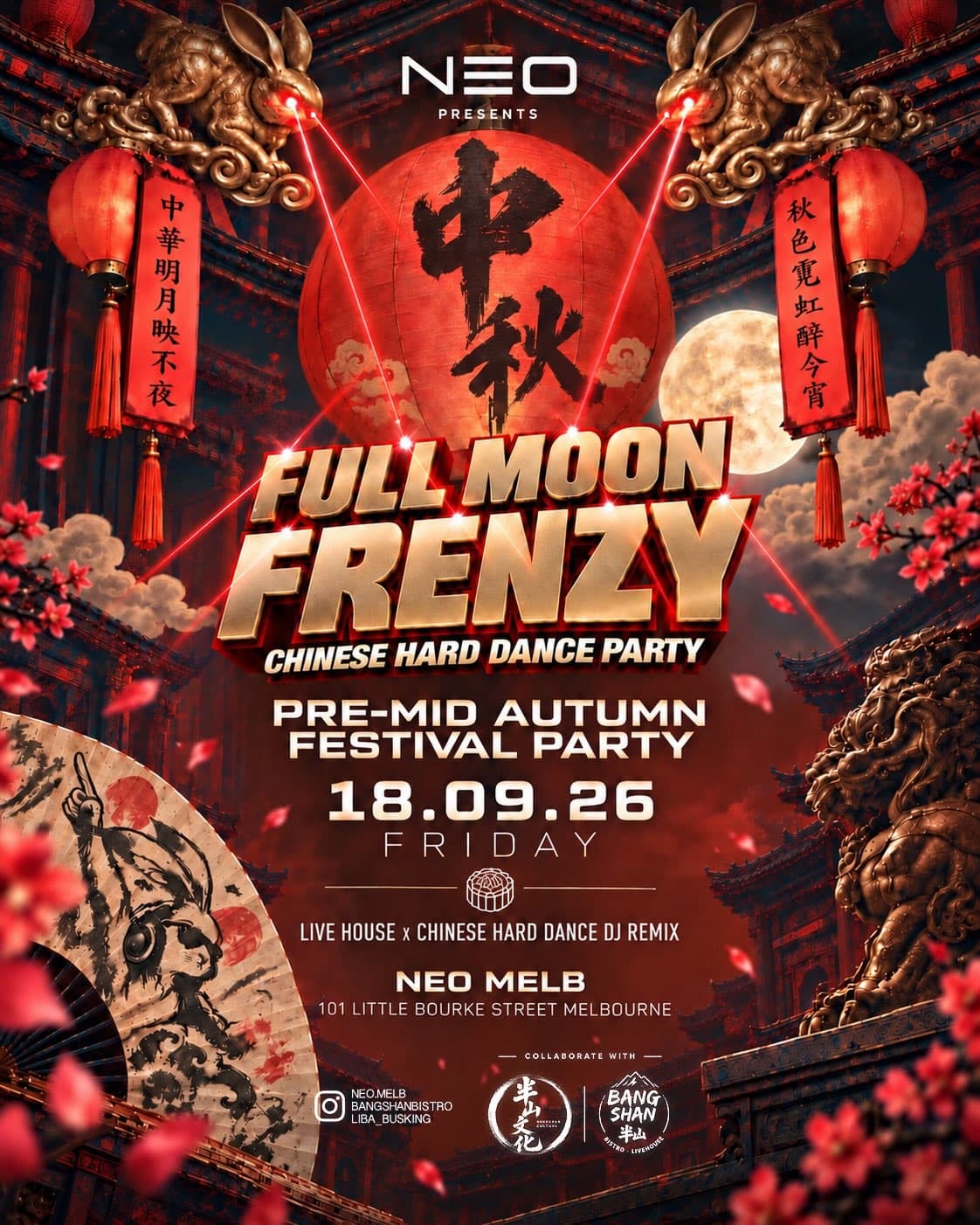 NEO FULL MOON FRENZY - PRE-MID AUTUMN PARTY flyer