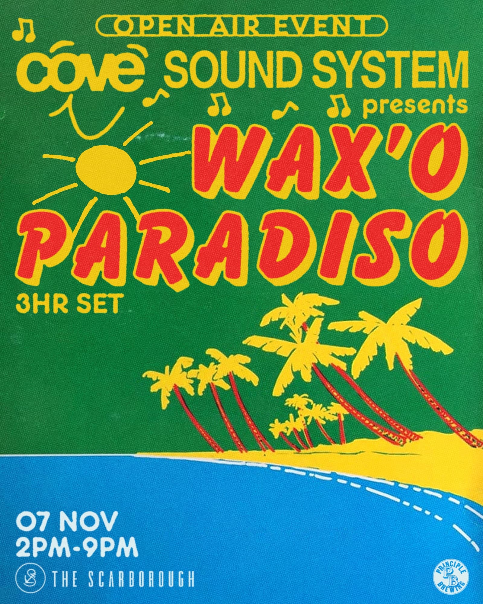 Cove Sound System Presents: Wax'o Paradiso flyer