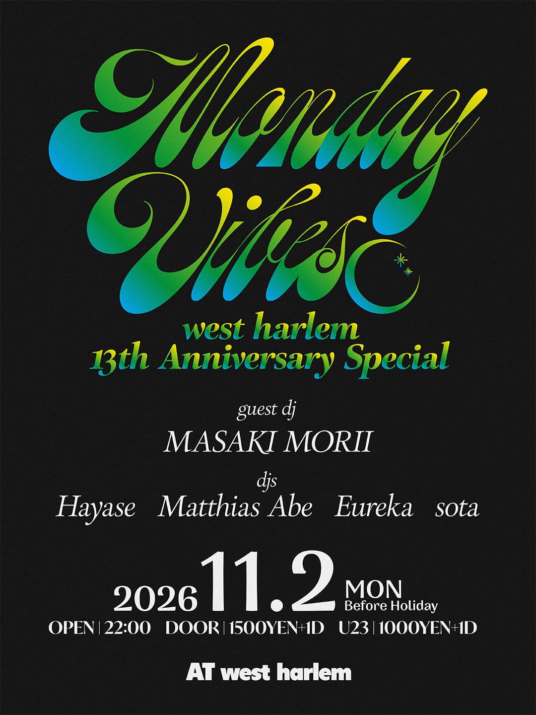 Monday Vibes - West Harlem 13th Anniversary Special flyer