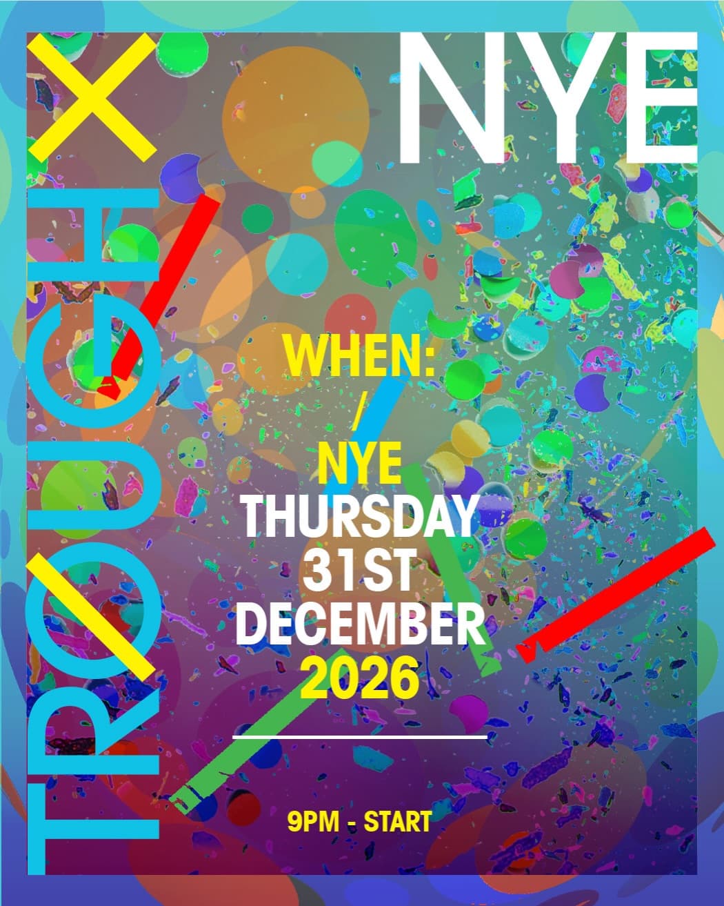 TROUGH X NYD/NYE flyer - image 2 of 4