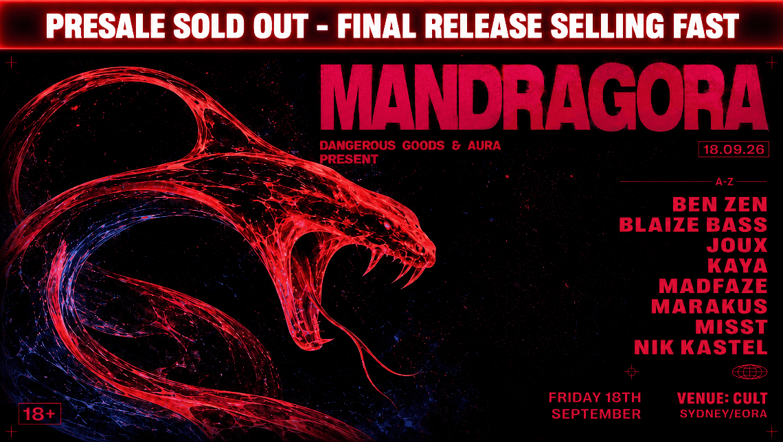 Dangerous Goods x AURA Presents - MANDRAGORA RETURNS (SYDNEY) flyer - image 2 of 2