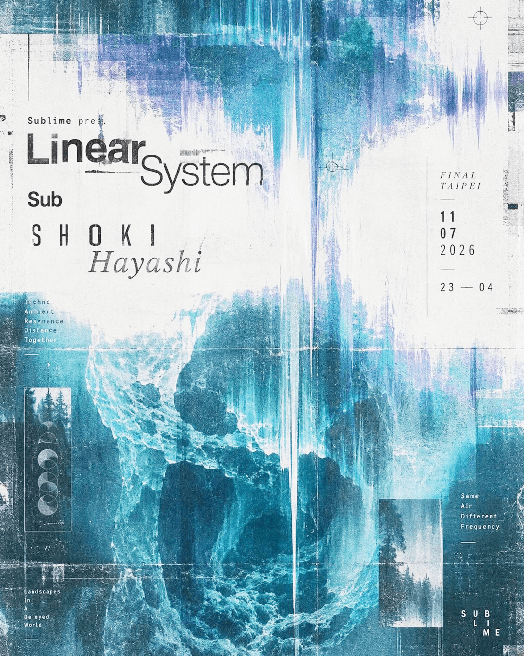 Sublime 昇華 pres. Linear System (FR) & Shoki Hayashi (JP) flyer