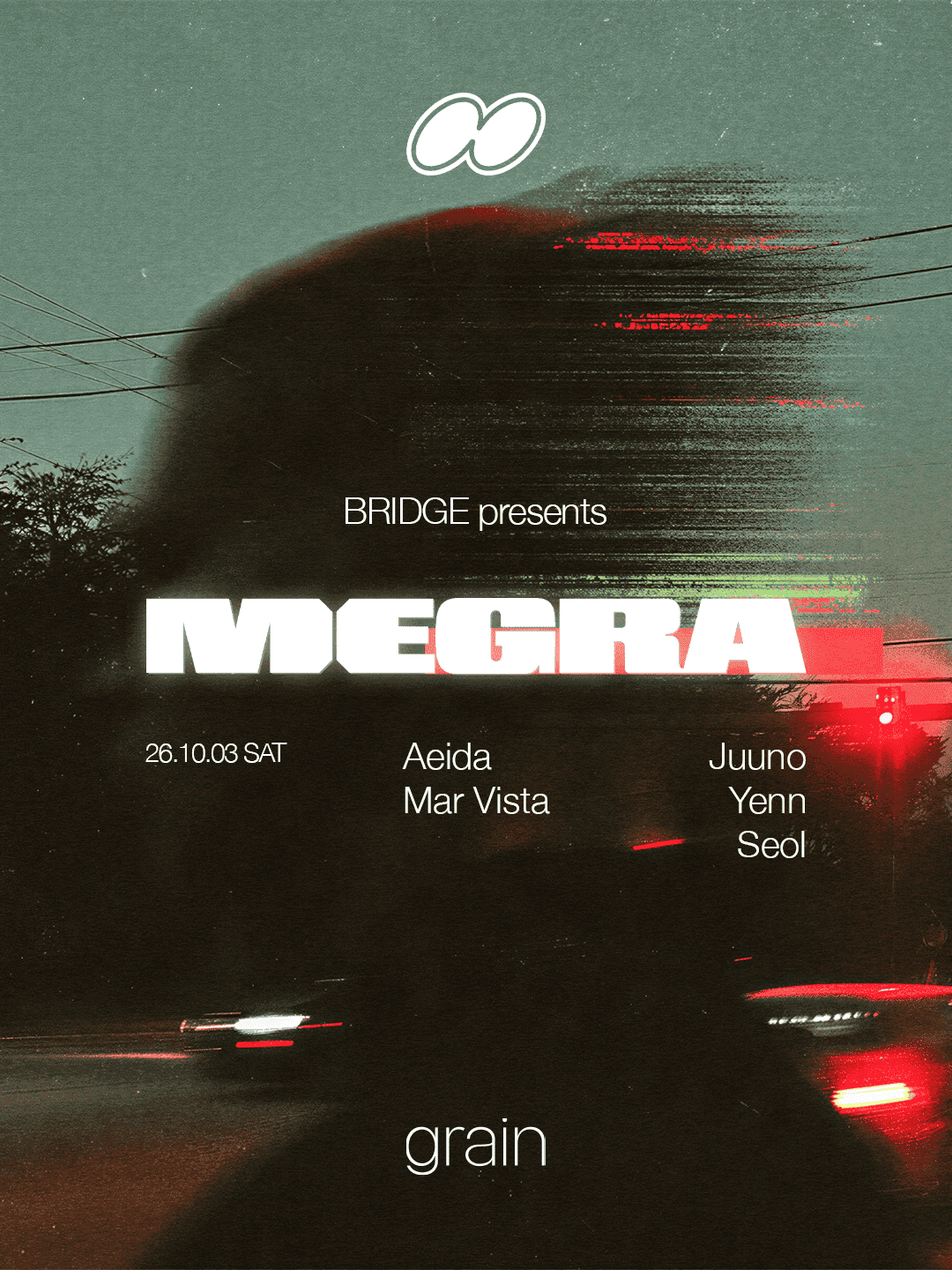 BRIDGE presents Megra flyer