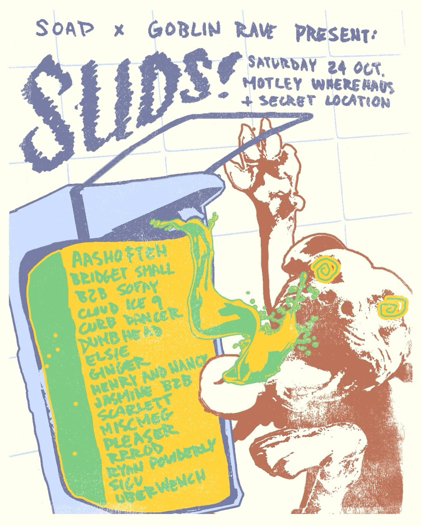 Soap x Goblin Rave presents: Suds! flyer