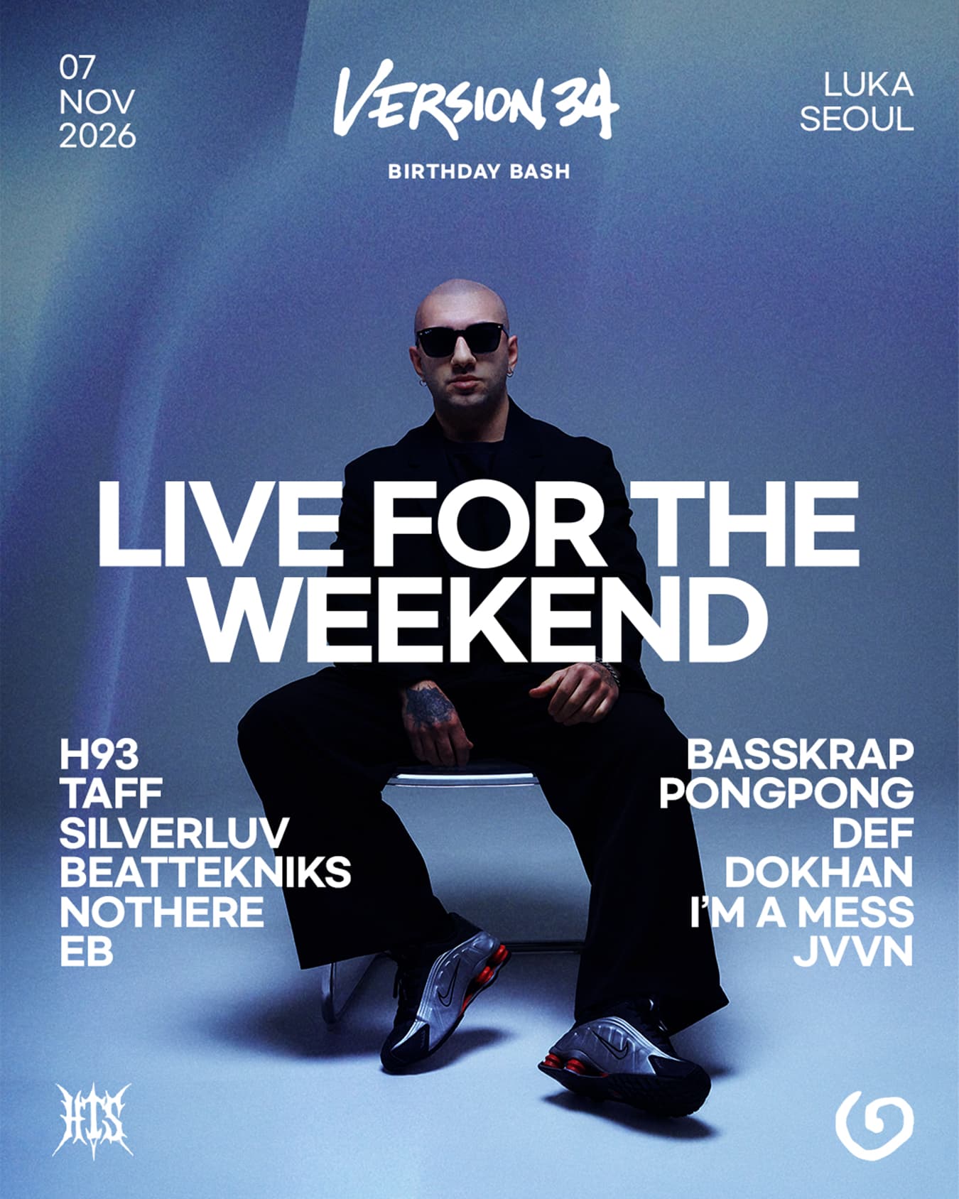 Version 34 B-Day Bash: Live For The Weekend flyer