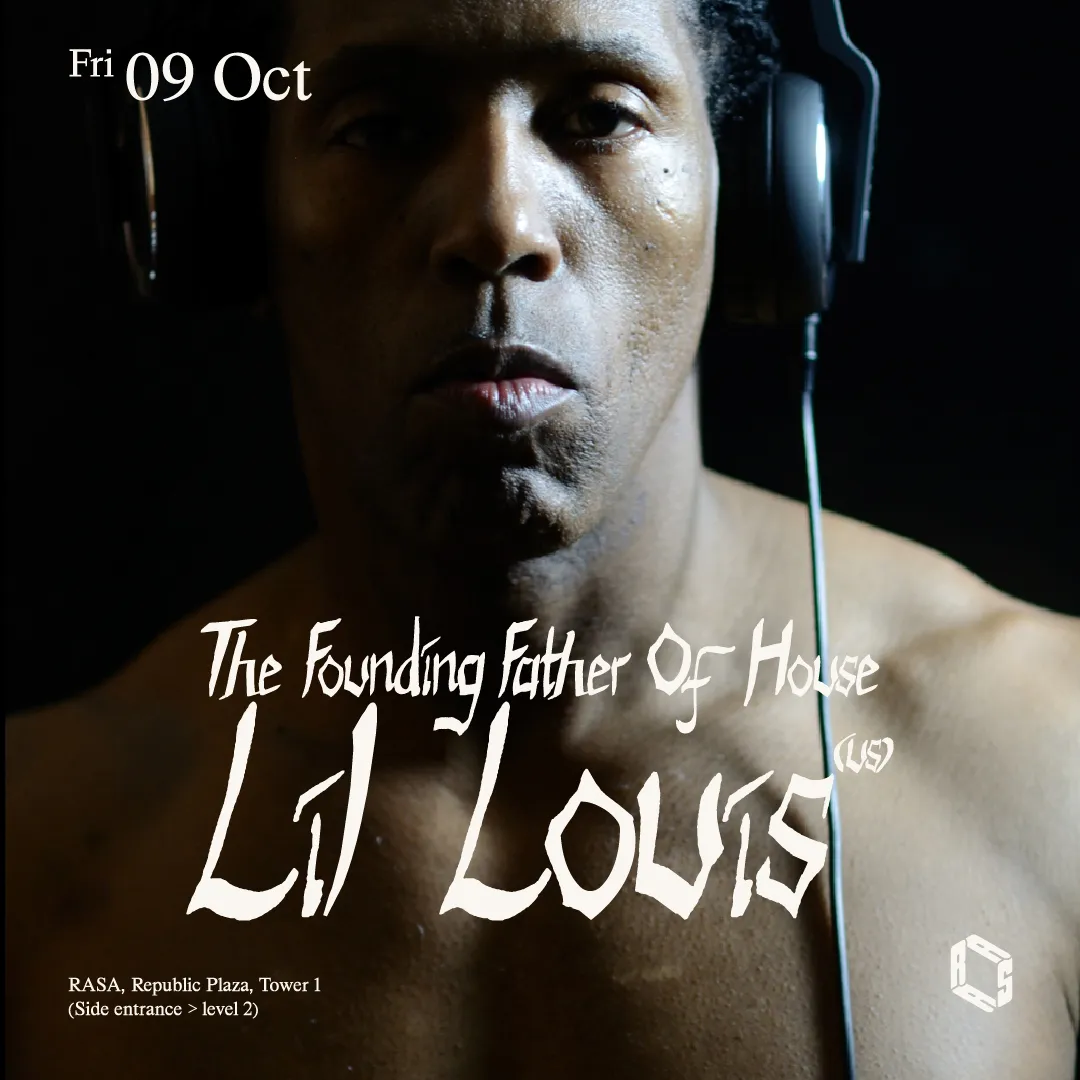 RASA presents Lil' Louis flyer
