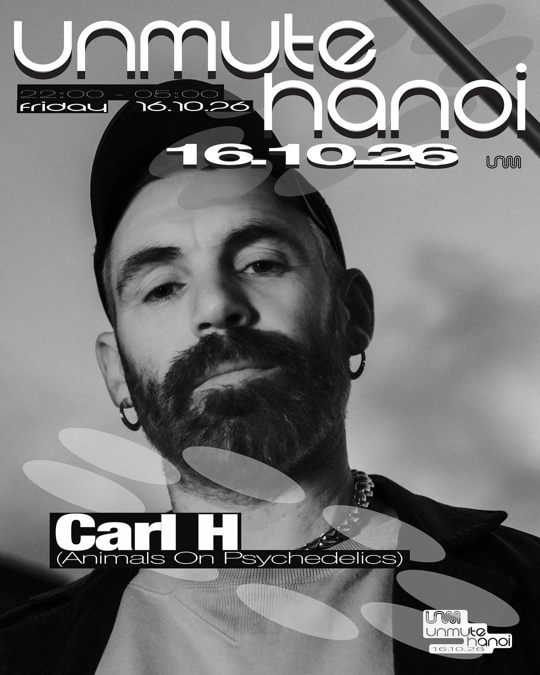 Unmute w/ Carl H (Animals On Psychedelics) flyer - image 2 of 4