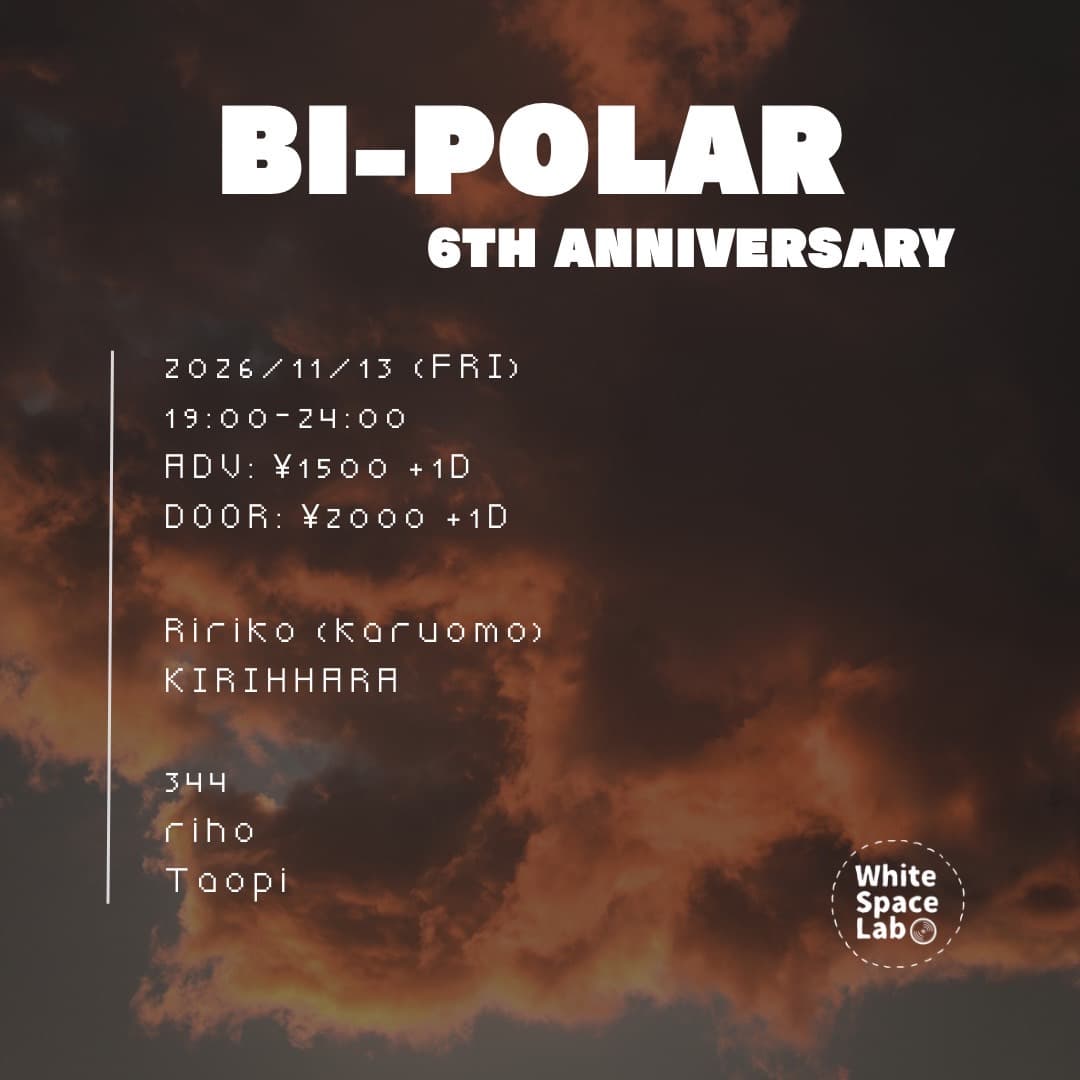 Bi-polar 6th Anniversary flyer