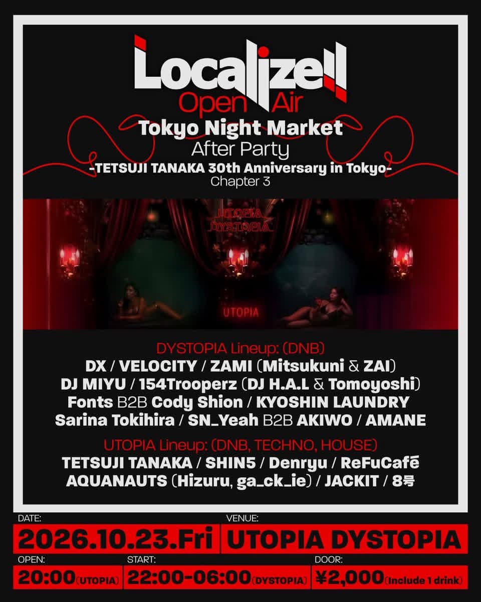 Localize! Open Air x Tokyo Night Market After Party -TETSUJI TANAKA 30th Anniversary flyer