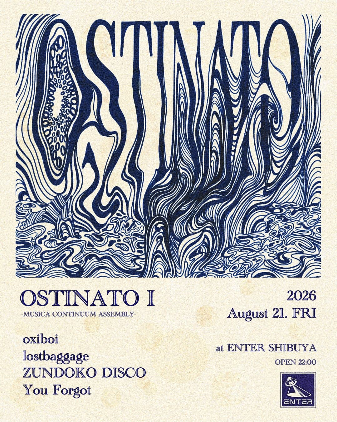 OSTINATO at ENTER SHIBUYA flyer