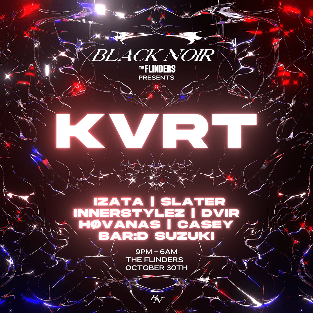 BLACK NOIR presents: Kvrt flyer