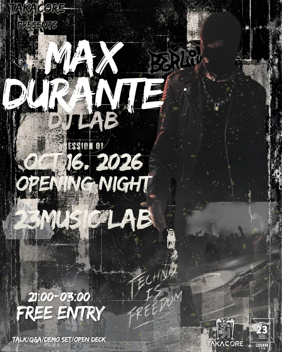 Takacore presents MAX DURANTE DJ Lab 01 flyer