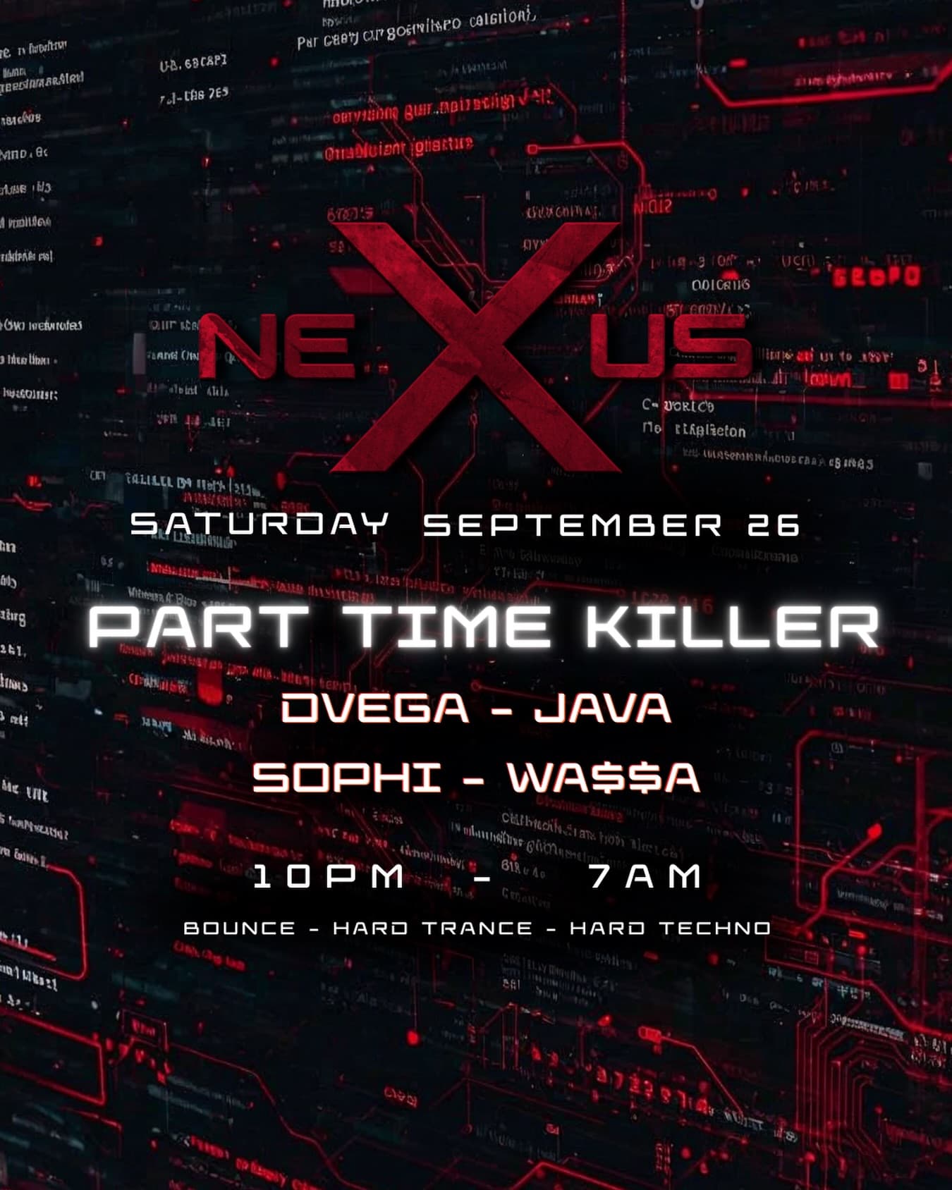 NEXUS ft. Part Time Killer flyer