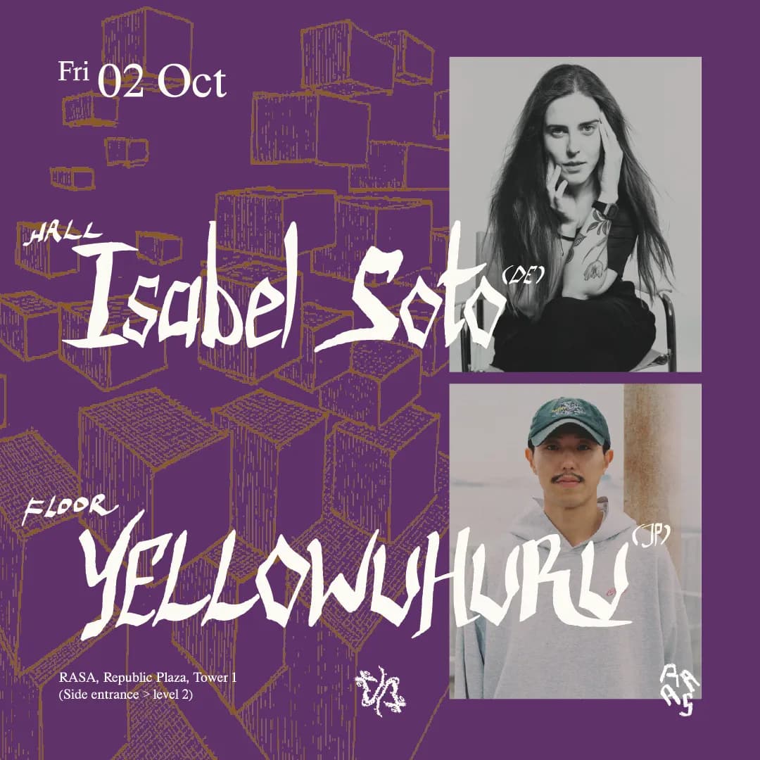 RASA presents YELLOWUHURU (JP) & Isabel Soto (DE) flyer