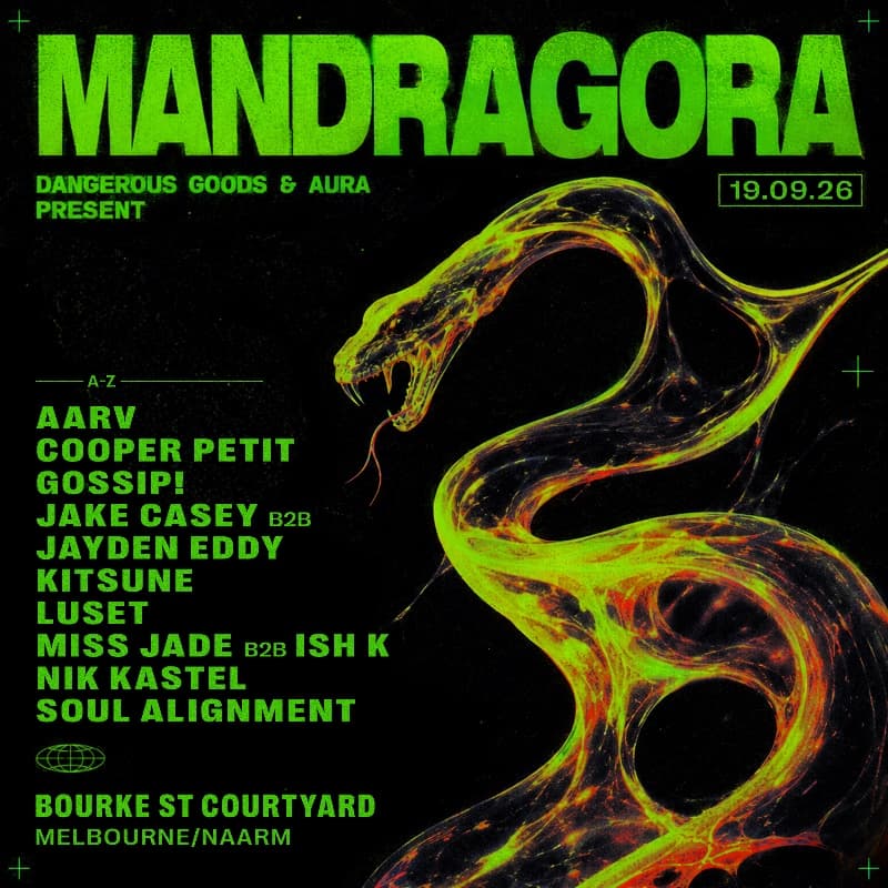 Dangerous Goods x AURA Presents - MANDRAGORA RETURNS (MELBOURNE) flyer