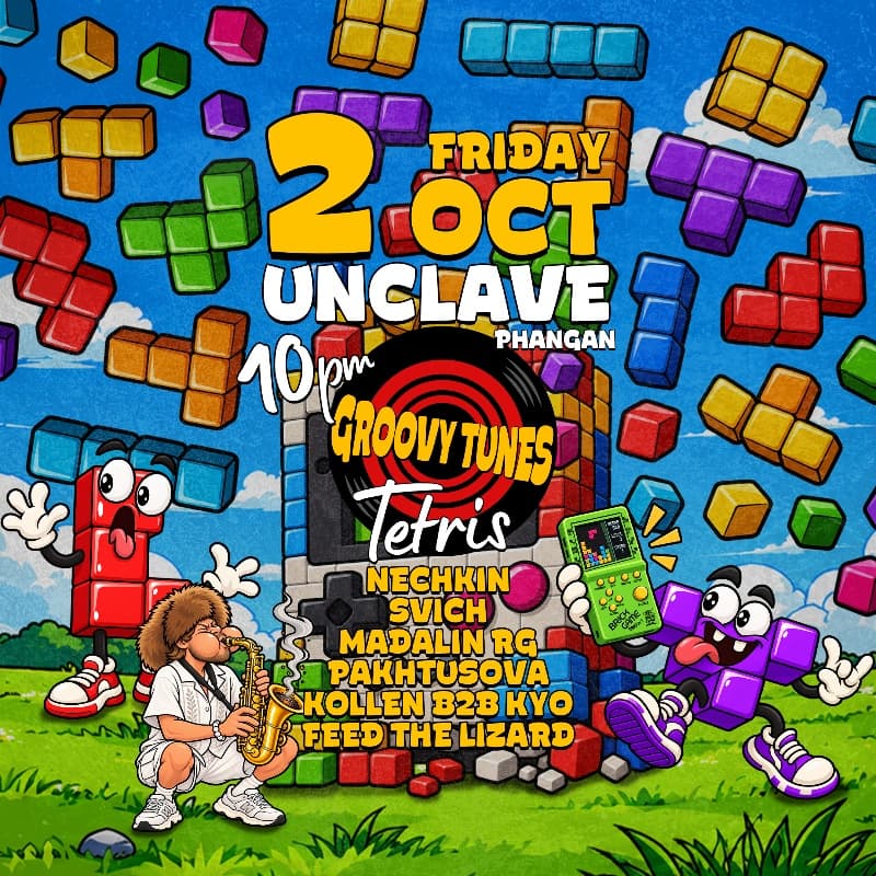 Groovy Tunes: Tetris @ Unclave Phangan flyer