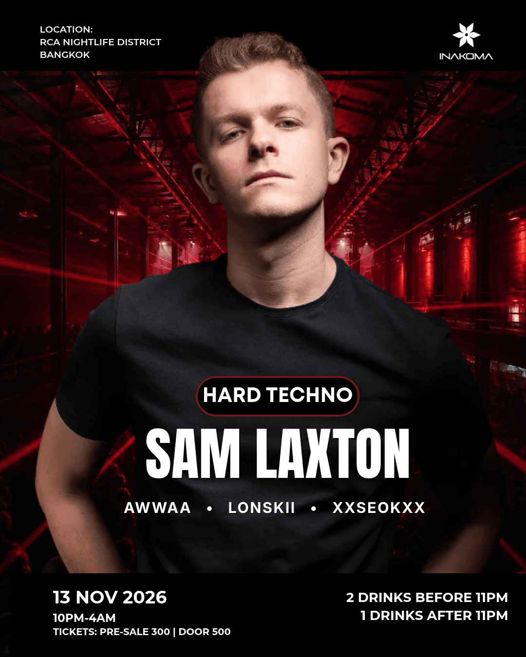 Hard Techno Rave feat. Sam Laxton - FREE Drinks by INAKOMA flyer