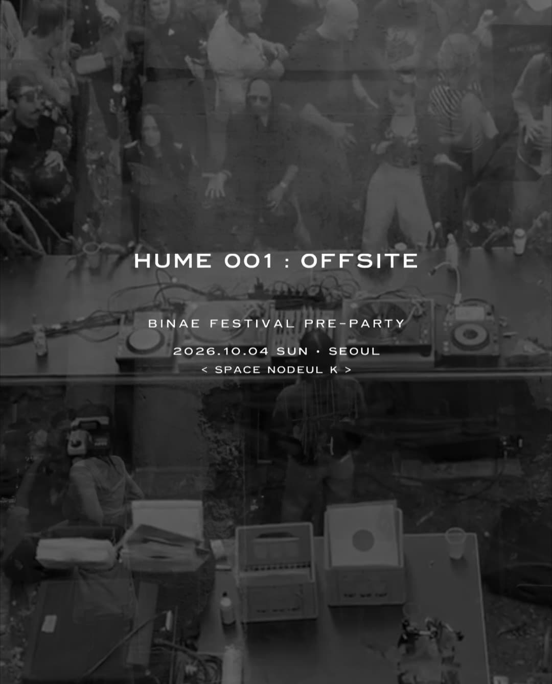 HUME 001: OFFSITE - Binae Festival Pre-Party flyer - image 2 of 2