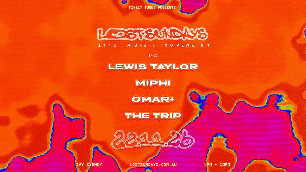Lost Sundays — November 22 feat. Omar+, The Trip & Lewis Taylor flyer
