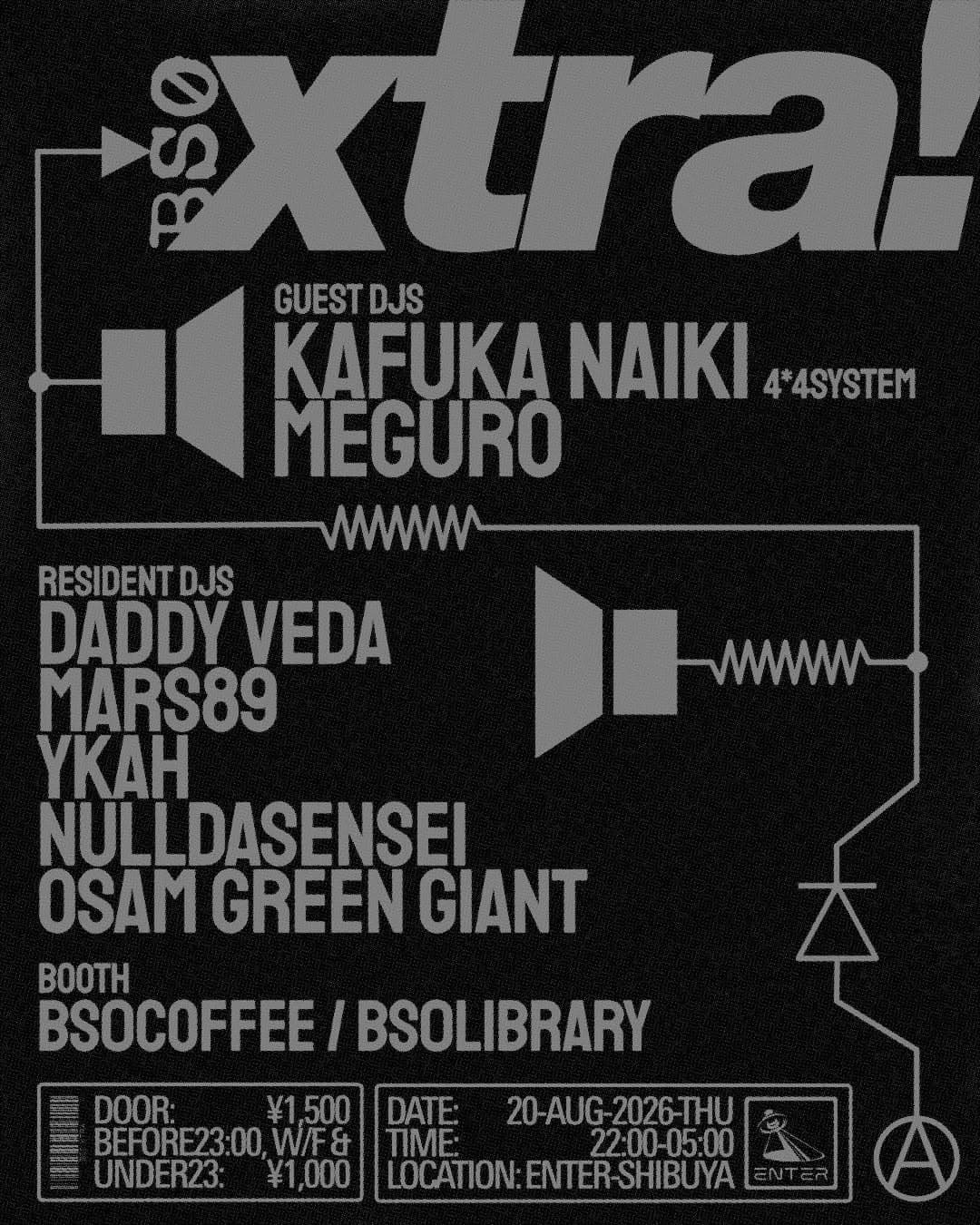 BS0xtra with kafuka naiki & MEGURO flyer