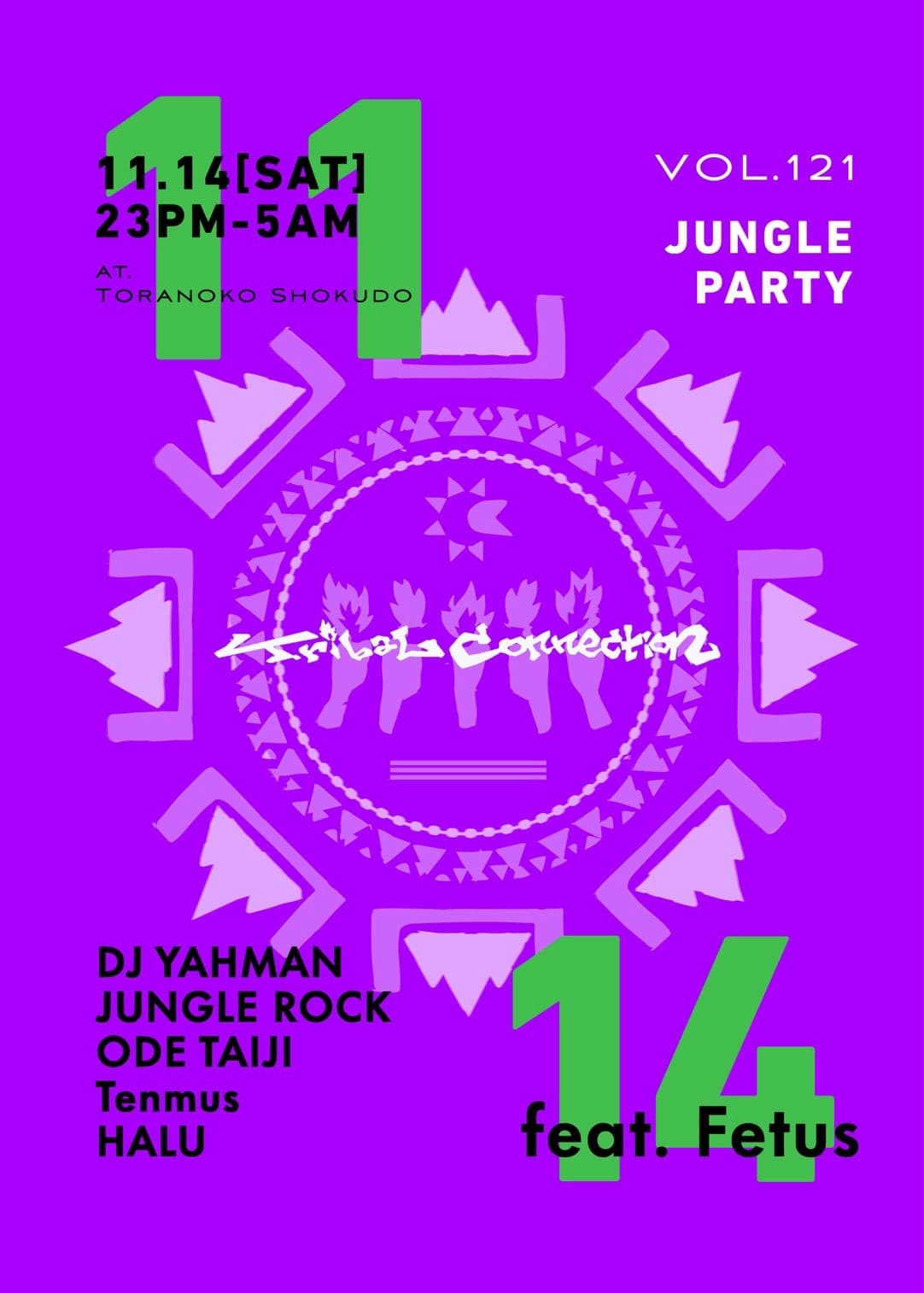 JUNGLE PARTY Tribal Connection VOL.121 flyer