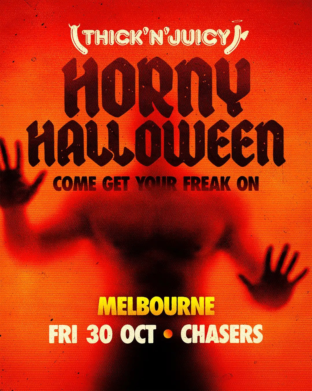 THICK 'N' JUICY Horny Halloween flyer